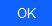 OK